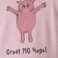 Great PIG Hugs! T-shirt